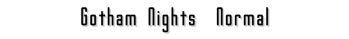 Gotham Nights  Normal font